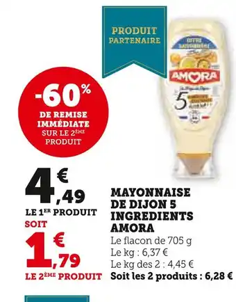 Super U Amora mayonnaise de dijon 5 ingredients offre