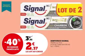 Super U Signal dentifrice offre