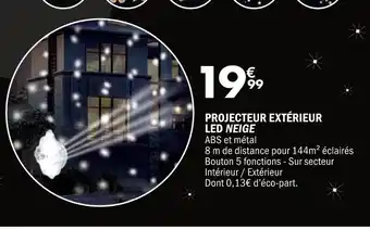La Foir'Fouille Projecteur extérieur led neige offre