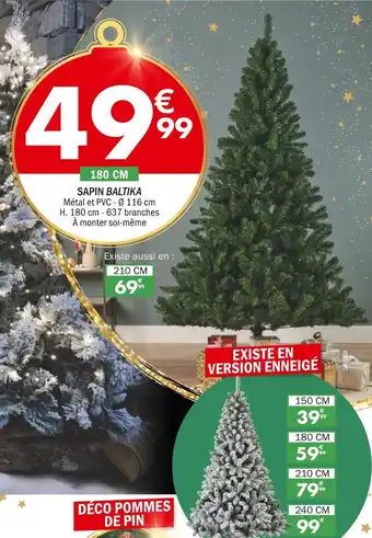 La Foir'Fouille Sapin baltika offre