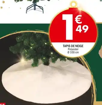 La Foir'Fouille Tapis de neige offre