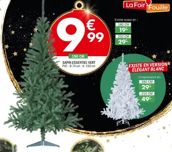 La Foir'Fouille Sapin essentiel vert offre