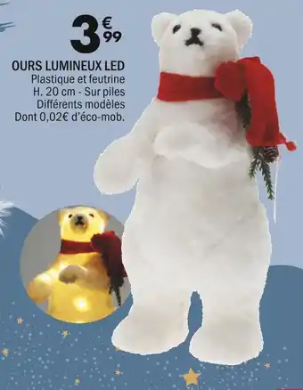 La Foir'Fouille Ours lumineux led offre
