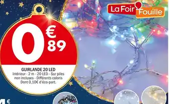 La Foir'Fouille Guirlande 20 led offre