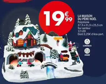 La Foir'Fouille La maison du père noël offre
