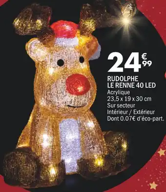 La Foir'Fouille Rudolphe le renne 40 led offre