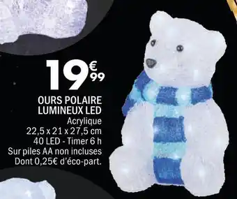 La Foir'Fouille Ours polaire lumineux led offre