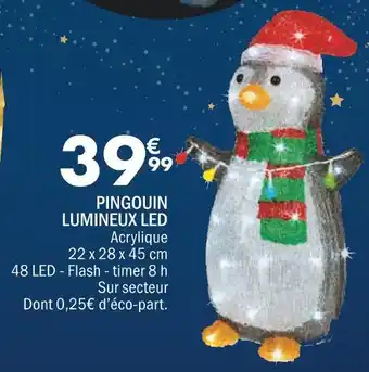 La Foir'Fouille Pingouin lumineux led offre