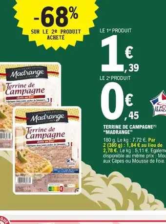 E.Leclerc TERRINE DE CAMPAGNE MADRANGE" offre