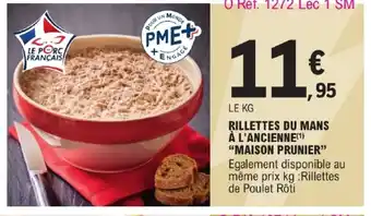 E.Leclerc RILLETTES DU MANS À L'ANCIENNE MAISON PRUNIER offre