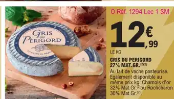 E.Leclerc GRIS DU PERIGORD offre
