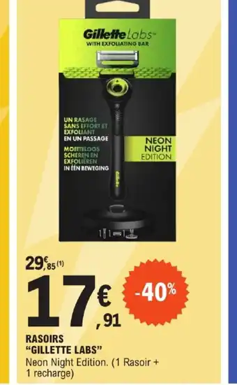 E.Leclerc RASOIRS "GILLETTE LABS" offre