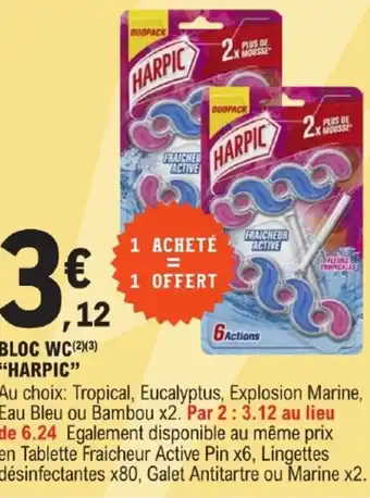 E.Leclerc BLOC WC HARPIC offre