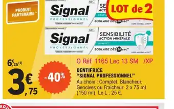 E.Leclerc Dentifrice signal professionnel offre