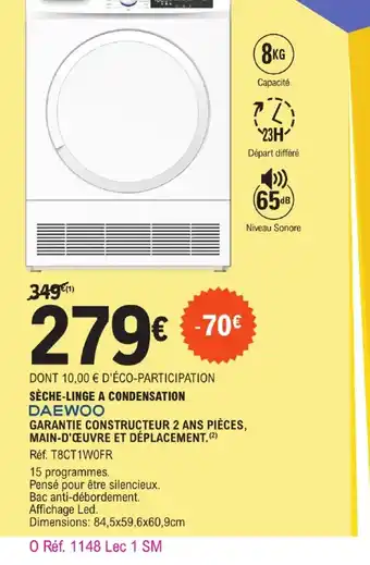 E.Leclerc SÈCHE-LINGE A CONDENSATION DAEWOO offre
