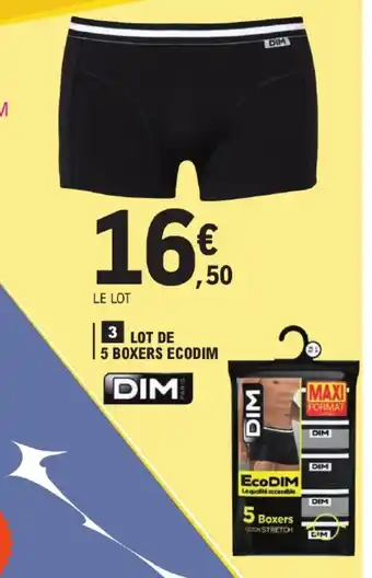 E.Leclerc 3 LOT DE 5 BOXERS ECODIM offre