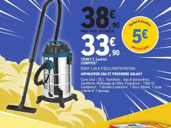 E.Leclerc ASPIRATEUR EAU ET POUSSIERE GALAXY offre