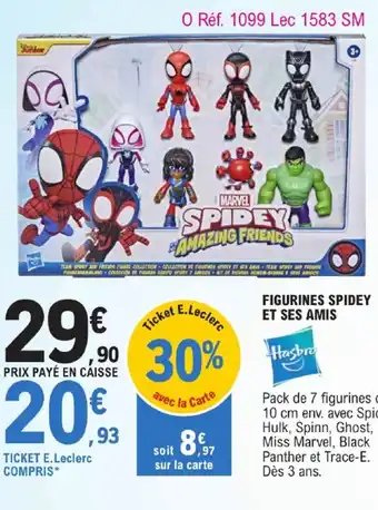 E.Leclerc FIGURINES SPIDEY ET SES AMIS offre