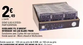 E.Leclerc GUIRLANDE FIL D'ARGENT INTÉRIEUR 100 LED BLANC FROID offre