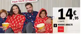 E.Leclerc L'UNITÉ HOODIE ADULTE TISSAIA offre