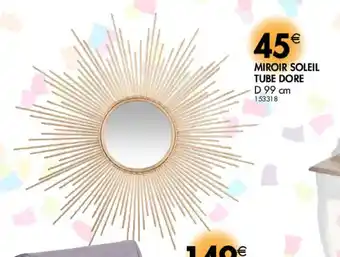 Miroir soleil tube dore