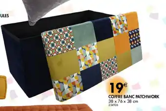 La Foir'Fouille Coffre banc patchwork offre