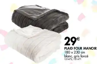 La Foir'Fouille Plaid four manoir offre