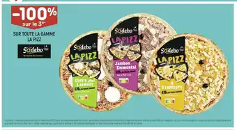 SUR TOUTE LA GAMME LA PIZZ