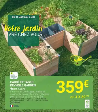 Gamm vert Carré Potager Keyhole Garden offre