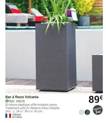 Gamm vert Bac à Fleurs Volcania offre