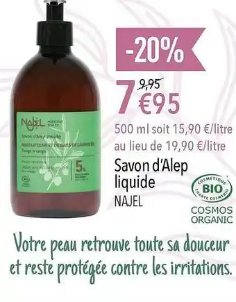 La Vie Claire Savon D'alep Liquide Najel offre