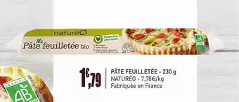 naturéO Pâte Feuilletée - 230 G Naturéo offre