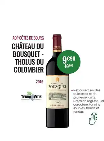 Nicolas Aop Côtes De Bourg Château Du Bousquet-tholus Du Combier 2016 offre