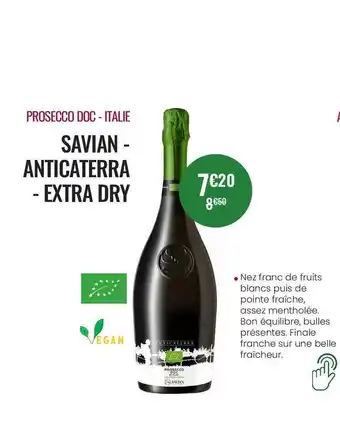 Nicolas Prosecco Doc - Italie - Savian - Anticaterra Extra Dry offre