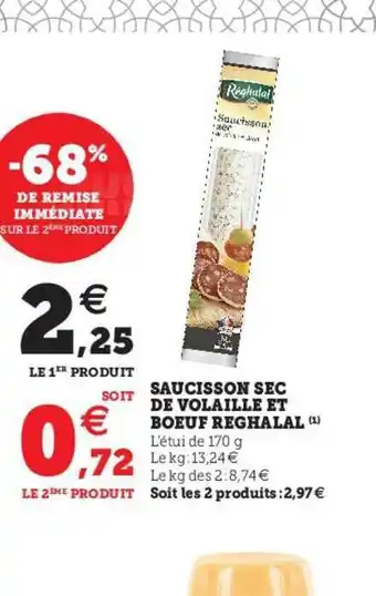 U Express Saucisson Sec De Volaille Et Bœuf Reghalal -68% De Remise Immédiate Sur Le 2ème Produit offre