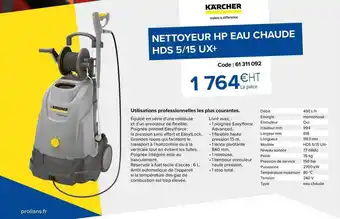 Prolians Nettoyeur Hp Eau Chaude Hds 5-15 Ux+ offre