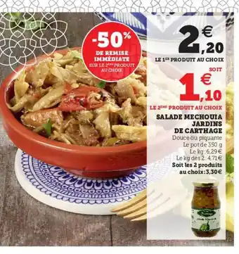 U Express Salade Mechouia Jardins De Carthage -50% De Remise Immédiate Sur Le 2ème Produit Au Choix offre