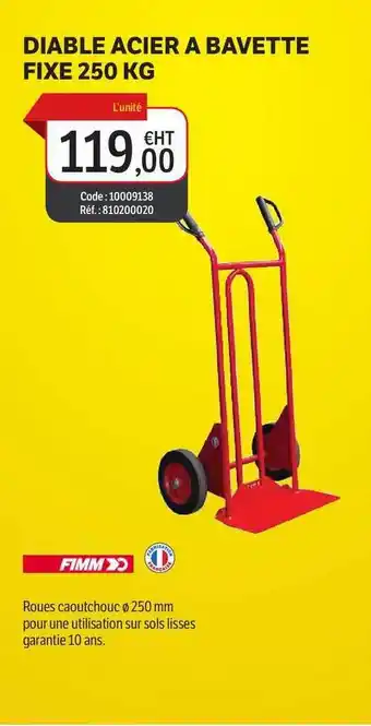 DomPro Diable Acier A Bavette Fixe 250 Kg Fimm offre