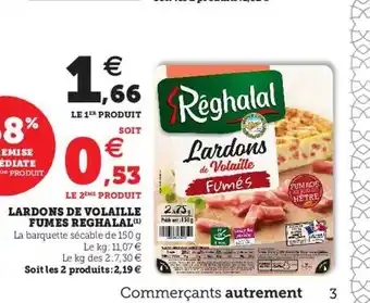U Express Lardons De Volaille Fumés Reghalal offre
