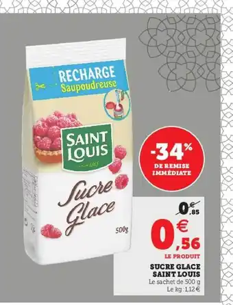 U Express Sucre Glacés Saint Louis -34% De Remise Immédiate offre