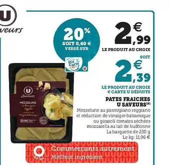 U Express Pâtes Fraîches U Saveurs offre