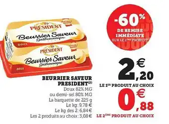 U Express Beurrier Saveur Président -60% De Remise Immédiate Sur Le 2ème Produit offre