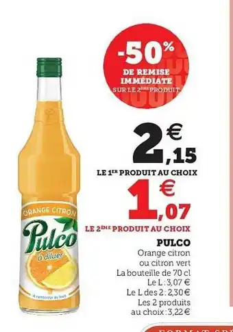 U Express Pulco -50% De Remise Immédiate Sur Le 2ème Produit offre