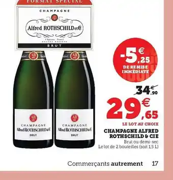 U Express Champagne Alfred Rotschilds & Cie offre