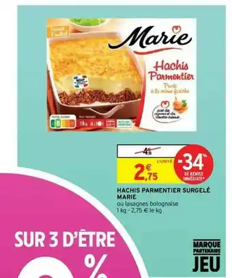 Intermarché Hyper Hachis Parmentier Surgelé Marie offre