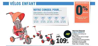 E.Leclerc Tricycle évolutif Strolly Compact offre