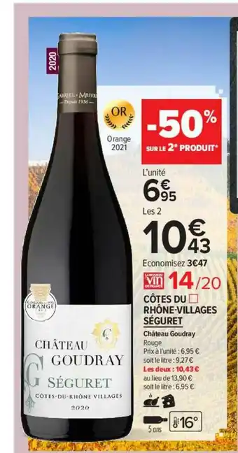 Carrefour Contact Côtes Du Rhône-villages Séguret Château Goudray offre