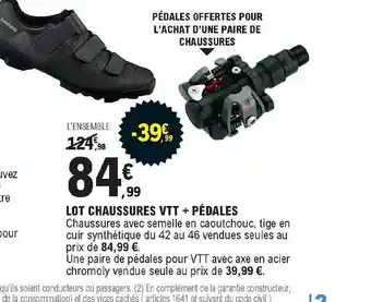 E.Leclerc Lot Chaussures Vtt + Pédales offre