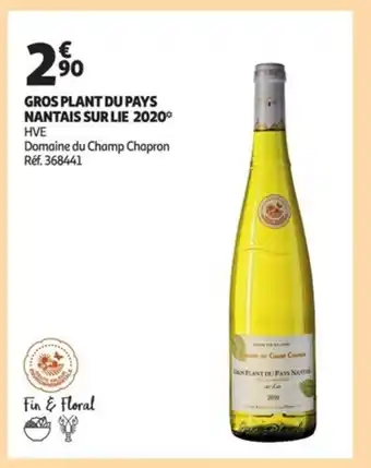 Auchan Gros plant du pays nantais sur lie 2020 offre