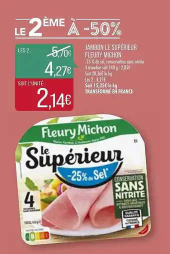 Match Jambon Le Supérieur Fleury Michon offre